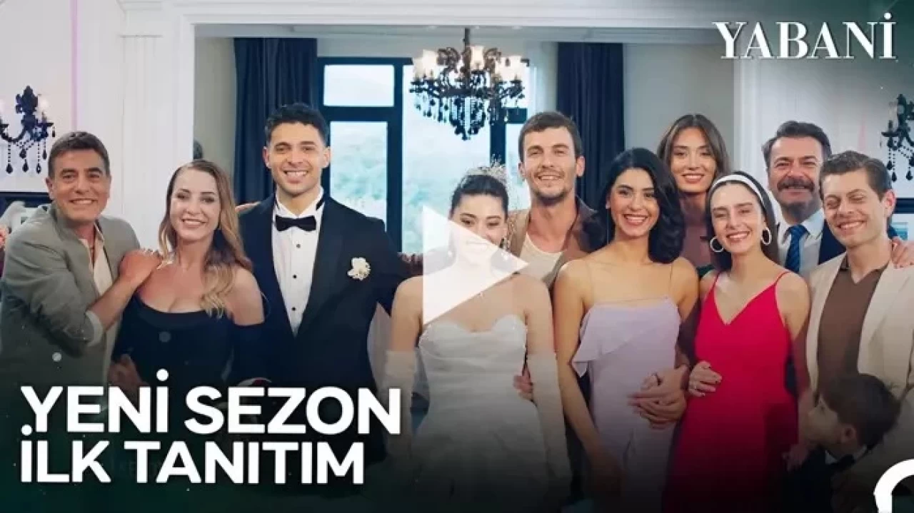 Yabani 2. Sezon İlk Fragmanı Yayında! Yeni Sezon Başlangıç Tarihi Netleşti, O tarihte yayında!
