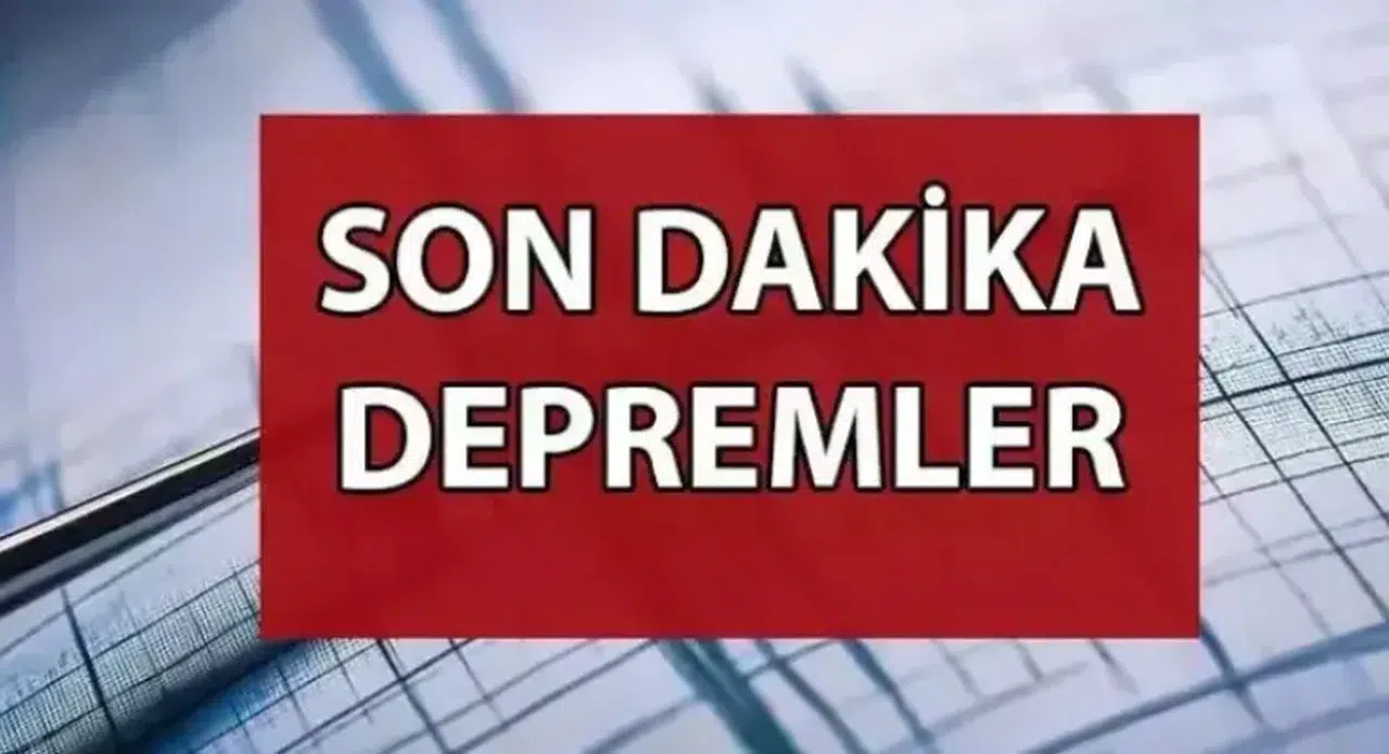 Son Depremler Listesi - Son Dakika Deprem mi oldu? İşte Türkiye AFAD- Kandilli listesi...