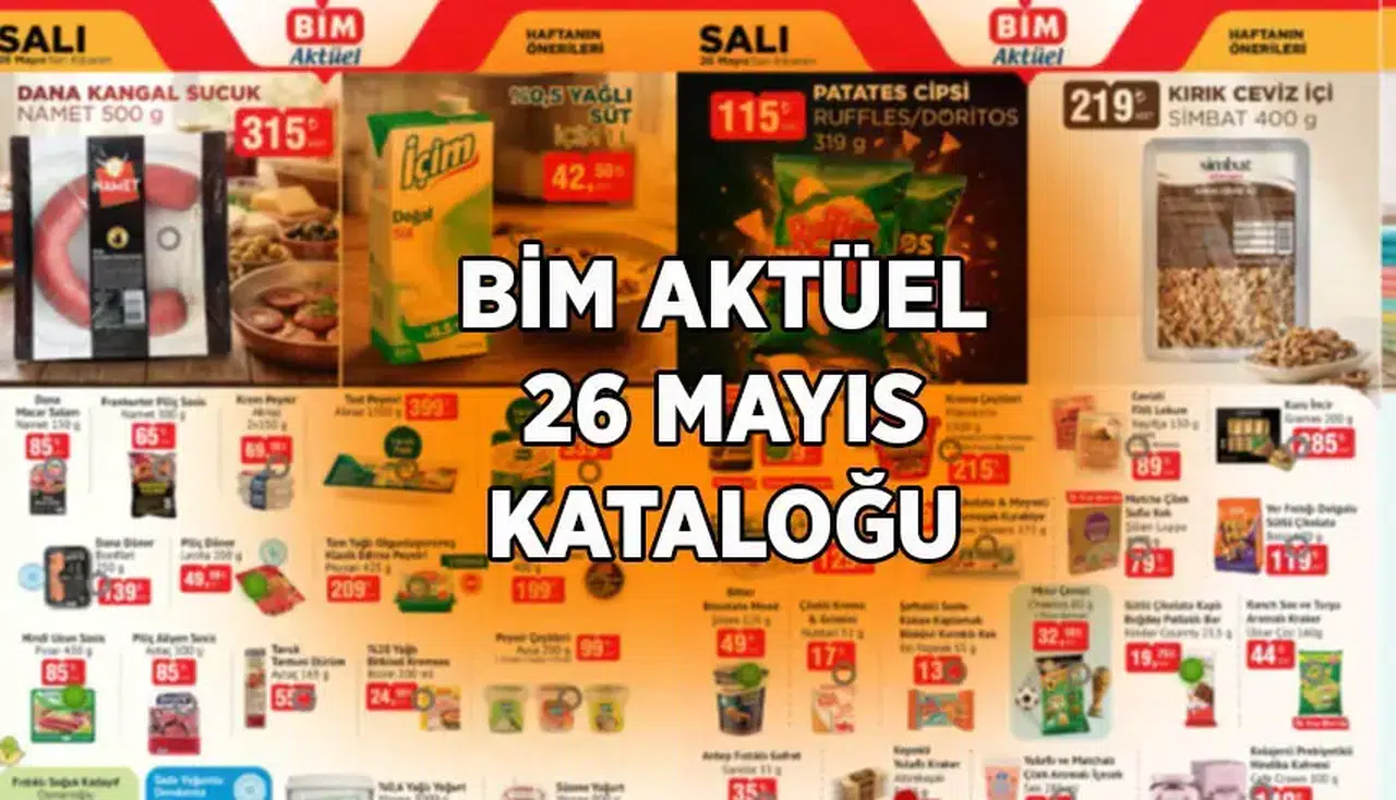 Mutfak masraflarını düşürecek liste belli oldu: BİM’de 26 Mayıs’ta neler var?