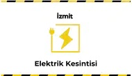 İzmit, Kocaeli 12 Ocak 2026 13 Saat Süreli Elektrik Kesintisi Hakkında Güncellemeler