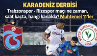 MUHTEMEL 11'LER | Trabzonspor - Rizespor maçı ne zaman, saat kaçta, hangi kanalda? (Süper Lig 26. hafta)