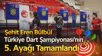 Şehit Eren Bülbül Türkiye Dart Şampiyonası’nın 5. ayağı tamamlandı