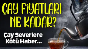 Tiryakilere Kötü Haber! Çay Yine Zamlandı 1 Kg'si Kaç TL Oldu?