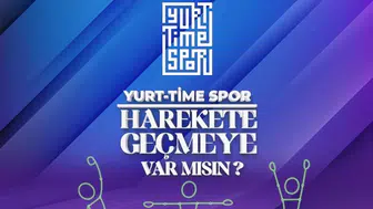 Yurt-Time Projesi Başvuruları Ne Zaman Yapılacak, Tarih Açıklandı mı?