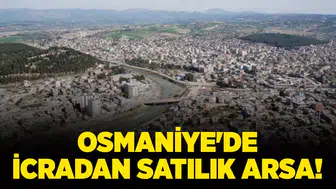Osmaniye Kadirli'de 62 Metrekare Boyutunda İcralık Arsa Satışa Çıktı!