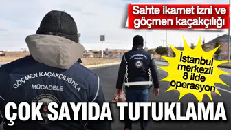 İstanbul merkezli 8 ilde sahte ikamet operasyonu: 40 Kişi Tutuklandı