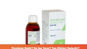 Perebron: Kullanımı, Faydaları ve Olası Yan Etkileri Hakkında Bilgi