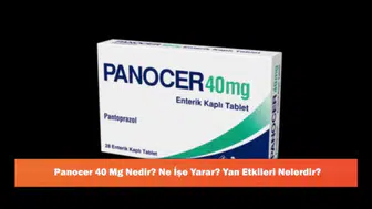 Panocer 40 Mg: Kullanım Alanları ve Olası Yan Etkileri Hakkında Bilgiler