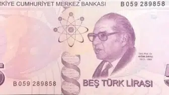 5 TL'nin Arka Yüzündeki İsim: Aydın Sayılı ve Türk Lirasındaki Yeri
