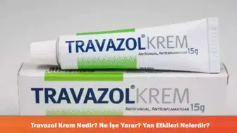 Travazol Krem: Etkileri, Kullanım Alanları ve Olası Yan Etkileri Hakkında Bilgiler
