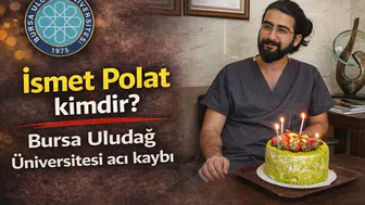 İsmet Polat Kimdir? Bursa Uludağ Üniversitesi Sağlık Camiası Yasta