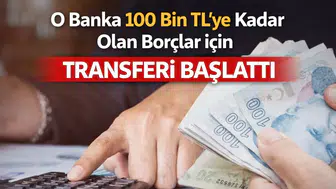 100 Bin TL’ye Kadar Borçlar İçin Bankalardan “Transfer” Hamlesi
