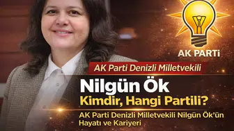 Nilgün Ök Kimdir, Hangi Partili? AK Parti Denizli Milletvekili Nilgün Ök’ün Hayatı ve Kariyeri