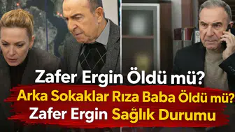 Zafer Ergin öldü mü? Arka Sokaklar Rıza Baba’ya ne oldu, sağlık durumu nasıl?