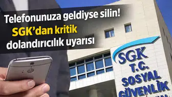 Telefonunuza geldiyse silin! SGK’dan kritik dolandırıcılık uyarısı