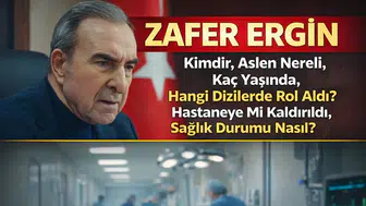 Zafer Ergin Kimdir, Kaç Yaşında, Aslen Nereli? Hastaneye Mi Kaldırıldı, Sağlık Durumu Nasıl?