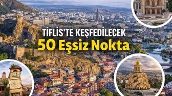 Tiflis'te Keşfedilecek 50 Eşsiz Nokta