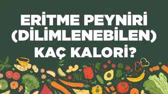 Eritme Peyniri (Dilimlenebilen) kaç kalori?Eritme Peynirinin (Dilimlenebilen) besin değerleri neler?