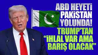 Trump'tan İran Açıklaması: Ateşkesi Çiğniyorlar, Ama Barış İçin Umut Var!