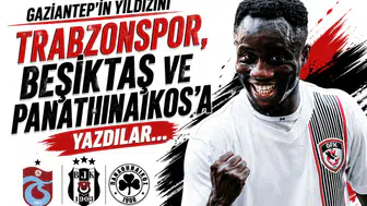 Gaziantep'in parlayan yıldızı transferin gözdesi oldu: Üç dev kulüp sıraya girdi