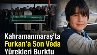 Kahramanmaraş'ta Furkan İçin Duygusal Bir Veda Töreni Gerçekleşti