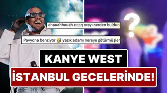 Sahne Tozunu İstanbul Gece Hayatında Attı: Kanye West'in Sürpriz Eğlencesi Sosyal Medyayı Salladı