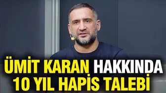Yeşil sahalardan cezaevine: Ümit Karan için karar günü yaklaşıyor