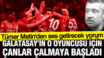 Tümer Metin’in hedefindeki isim: Galatasaray’da o futbolcunun kredisi tükendi