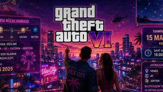 Gezegenlerin hizasına göre GTA 6 kehaneti: Üçüncü fragman için tarih verildi