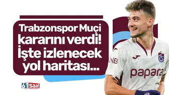 Trabzonspor’un Muçi planı netleşiyor: İşte masadaki strateji