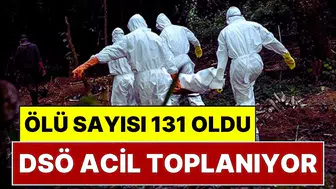 Ebola kabusu büyüyor: DSÖ alarm durumuna geçti