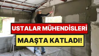 Masa başı hayalleri yerini şantiyelere bıraktı: Ustalık artık mühendislikten daha kârlı
