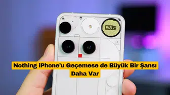 Nothing Akıllı Telefon Pazarında Hedefini Orta Segmente Çevirdi