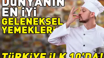 Gastronomi dünyasının en iyi lezzetleri açıklandı