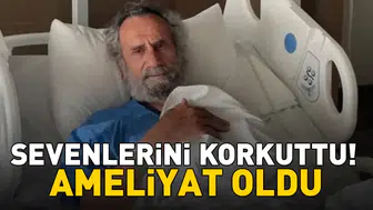 Usta oyuncu Menderes Samancılar operasyon geçirdi