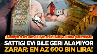 Gayrimenkul yatırımı uğruna altın alan vatandaşın zararı büyüdü