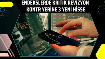 Borsa İstanbul endekslerinde Kontrolmatik değişikliği