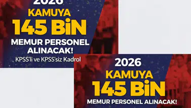 2026 Kamuya 145 Bin Memur Personel Alınacak!