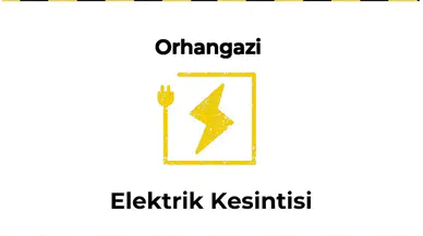 12 Ocak 2026 Orhangazi / Bursa Elektrik Arızası