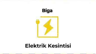 12 Ocak 2026 Biga / Çanakkale Elektrik Kesinti Haberi