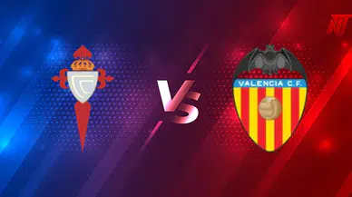 Celta Vigo-Valencia maçı canlı nereden izlenir? Celta Vigo-Valencia maçı ne zaman?