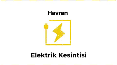 12 Ocak 2026 Havran / Balıkesir Elektrik Arıza Bilgisi