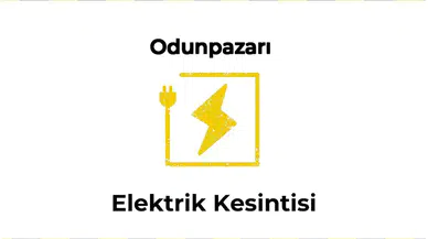 12 Ocak 2026 Odunpazarı / Eskişehir Elektrik Arıza Bilgisi