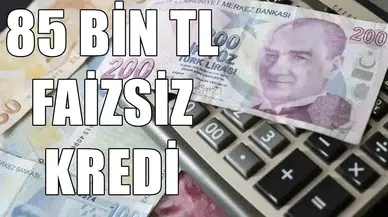 Bankalarda Faizler %3’ün Altına İndi! 85 Bin TL’ye Varan Sıfır Faizli Nakit Desteği Şubat Boyunca Devrede
