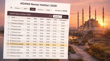 Adana Namaz Vakitleri 2026!