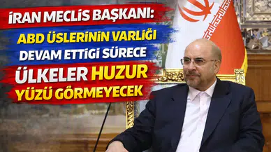 İran Meclis Başkanı: ABD üslerinin varlığı devam ettiği sürece ülkeler huzur yüzü görmeyecek