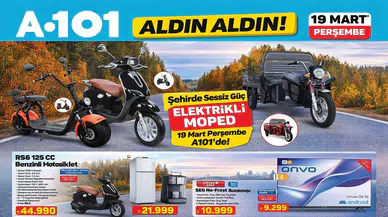 A101 19 Mart 2026 Aktüel Ürünler: Elektrikli Moped, QLED TV ve Daha Fazlası