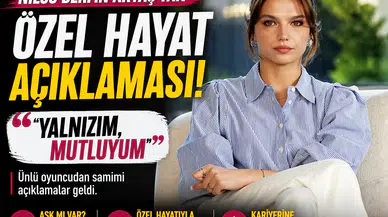 Nilsu Berfin Aktaş'tan özel hayat açıklaması! ‘Yalnızım, mutluyum'
