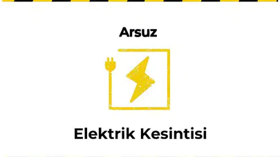 2025-01-12 09 Saat : Arsuz, Hatay Yaşanan Elektrik Kesintisi Hakkında Detaylar