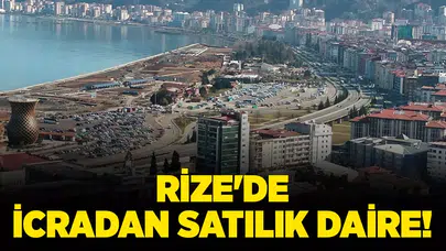 Rize Merkez'de 126 Metrekarelik İcradan Satışa Çıkan Daire Fırsatı!